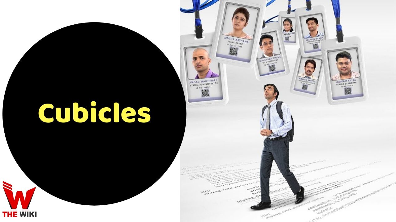 Cubicles (TVF Play) Web Series Story, Cast, Real Name, Wiki & More